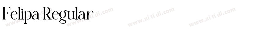 Felipa Regular字体转换